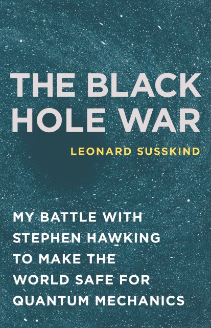 The Black Hole War