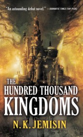 The Hundred Thousand Kingdoms