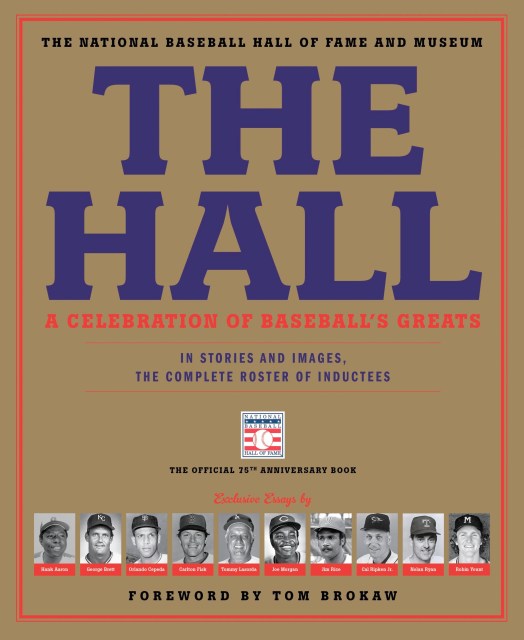 The Hall: A Celebration of Baseball’s Greats