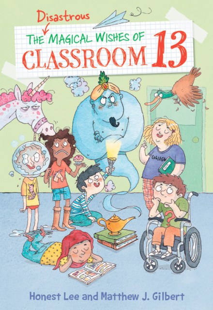 The Disastrous Magical Wishes of Classroom 13