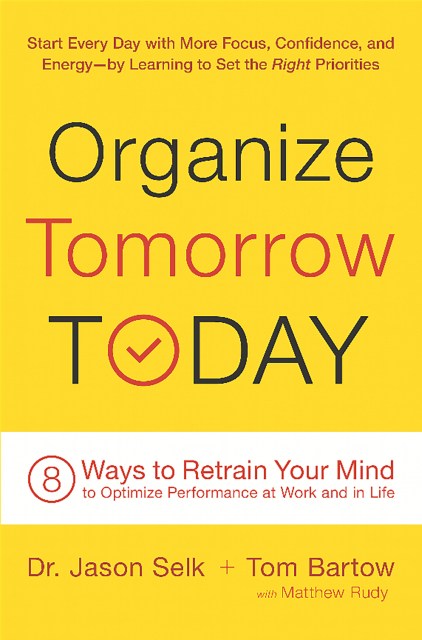 Organize Tomorrow Today