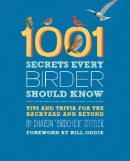 1001 Secrets Every Birder Should Know