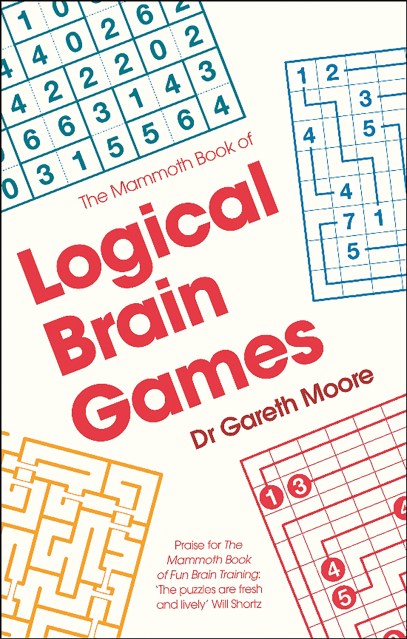 The Mammoth Book of Logical Brain Games