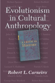 Evolutionism In Cultural Anthropology