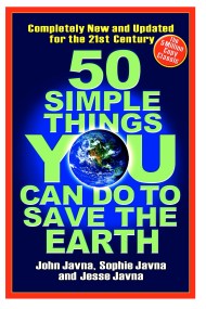 50 Simple Things You Can Do to Save the Earth