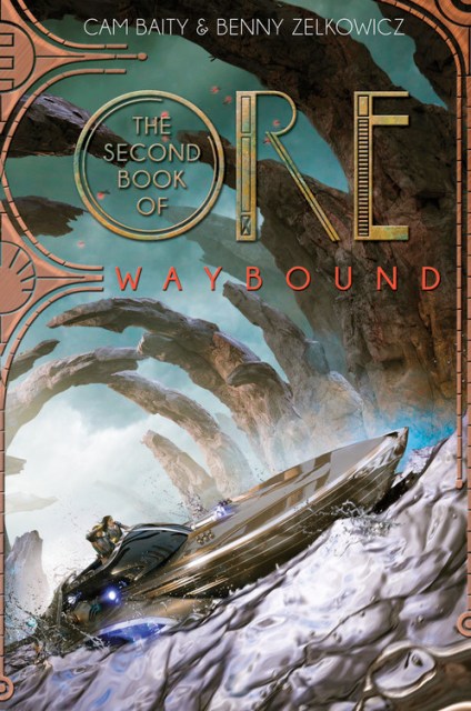 The Second Book of Ore: Waybound