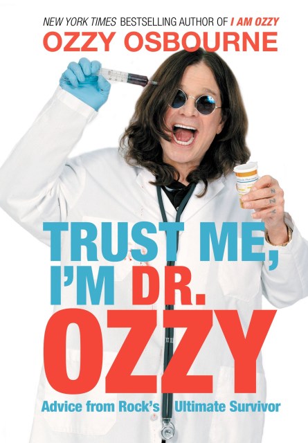 Trust Me, I’m Dr. Ozzy