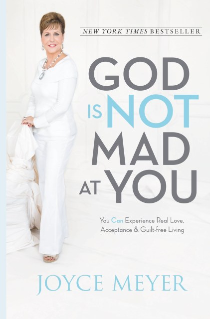 God Is Not Mad at You