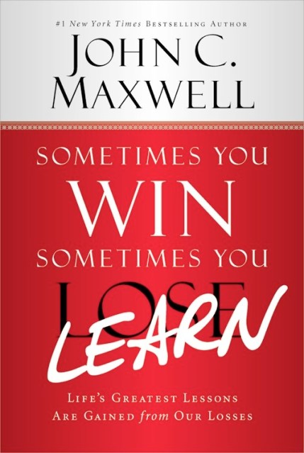 Sometimes You Win–Sometimes You Learn