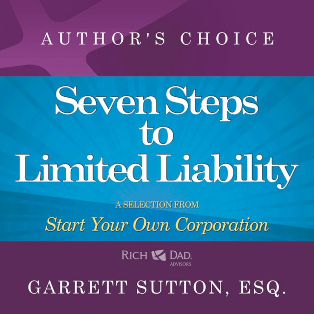 Seven Steps to Achieve Limited Liability