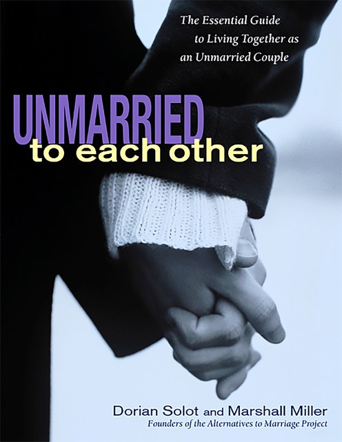 Unmarried to Each Other