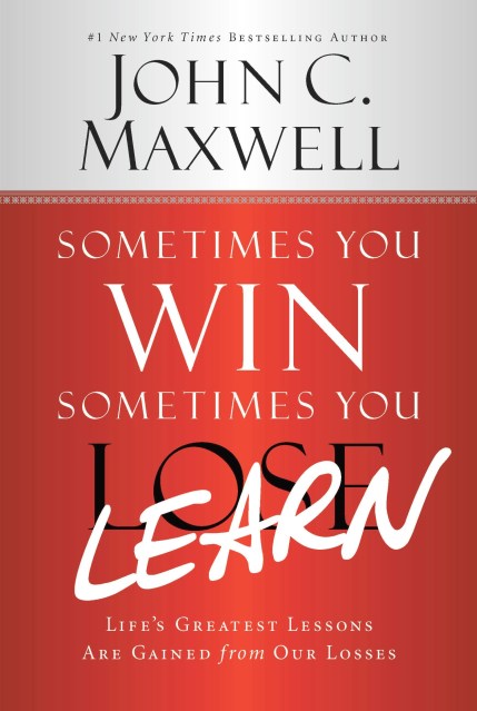 Sometimes You Win–Sometimes You Learn