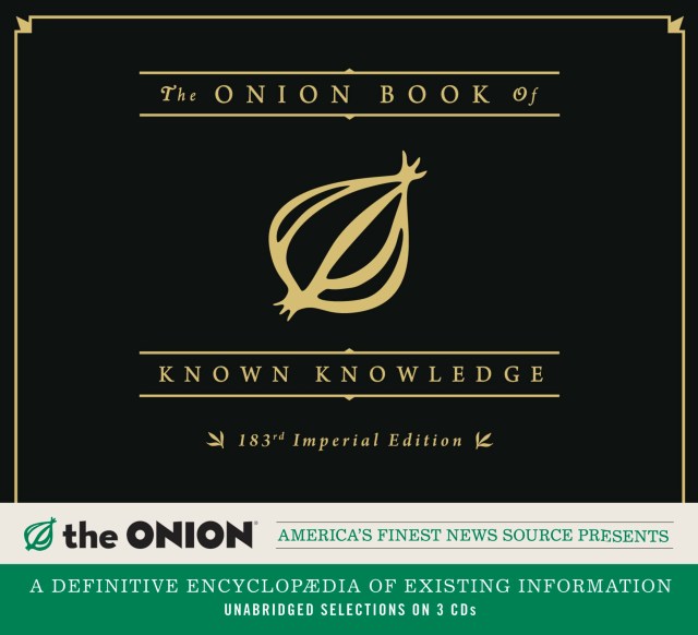 The Onion Book of Known Knowledge