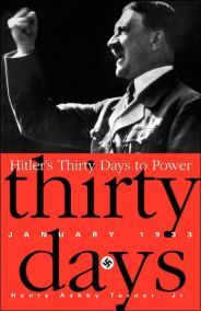 Hitler’s Thirty Days to Power