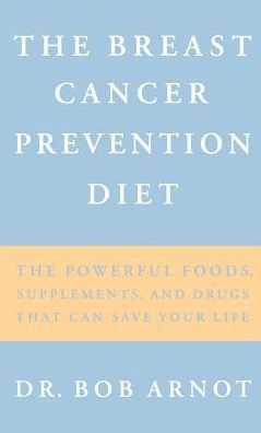 The Breast Cancer Prevention Diet