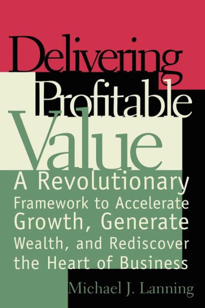 Delivering Profitable Value