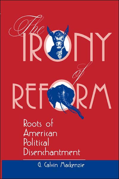 The Irony Of Reform