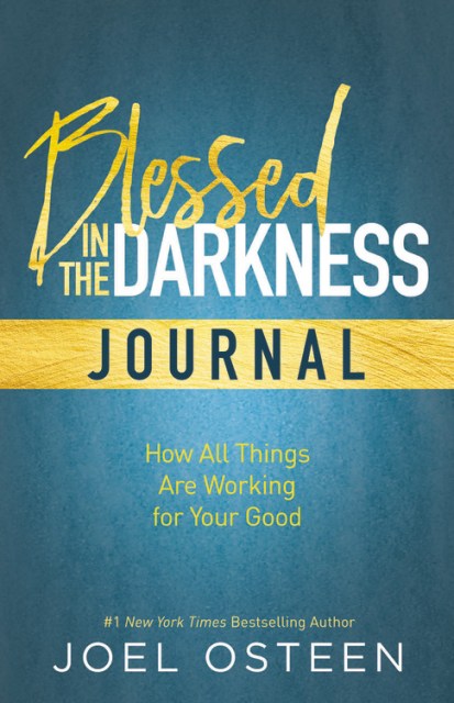 Blessed in the Darkness Journal