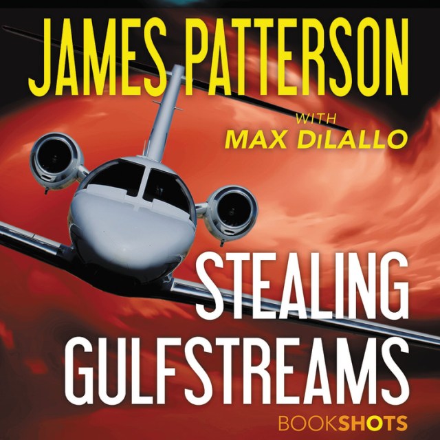 Stealing Gulfstreams