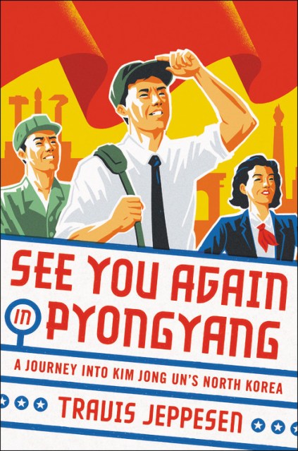 See You Again in Pyongyang