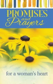 Promises and Prayers for a Woman’s Heart