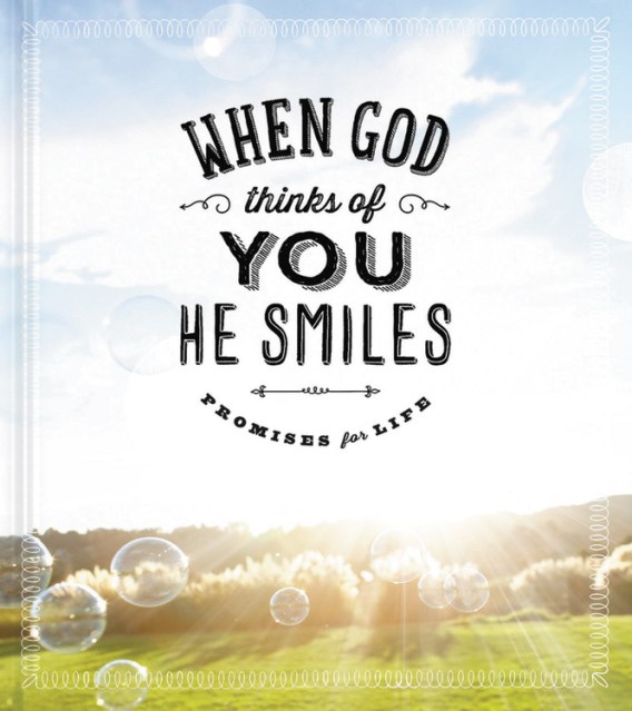 When God Thinks of You He Smiles