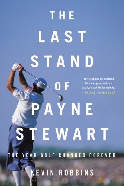 The Last Stand of Payne Stewart