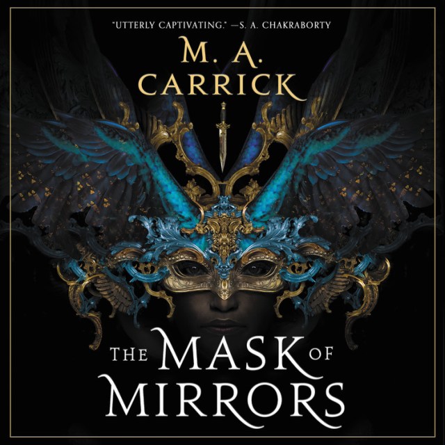 The Mask of Mirrors