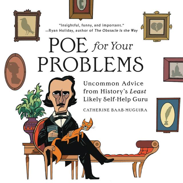 Poe for Your Problems