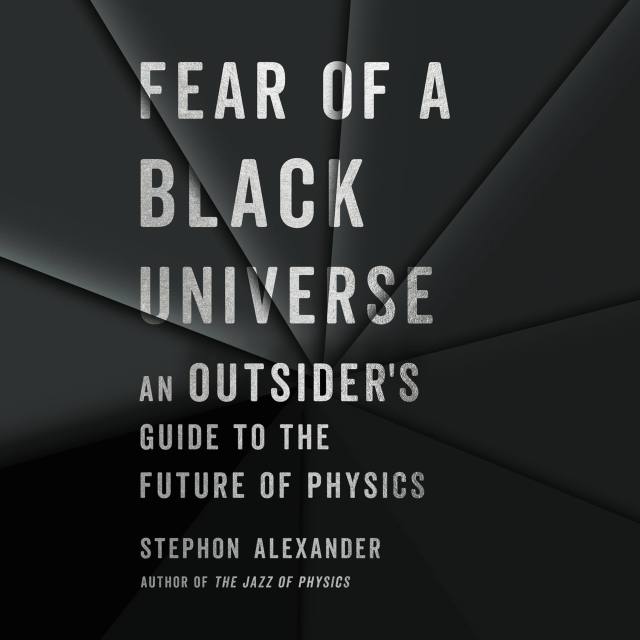 Fear of a Black Universe