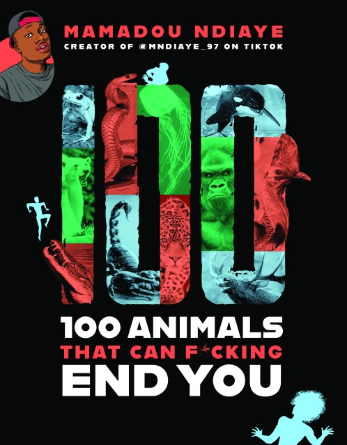 100 Animals That Can F*cking End You