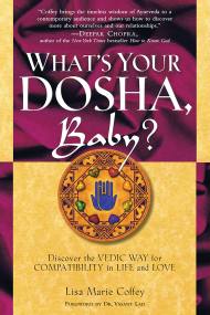 What’s Your Dosha, Baby?