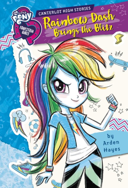 My Little Pony: Equestria Girls: Canterlot High Stories: Rainbow Dash Brings the Blitz