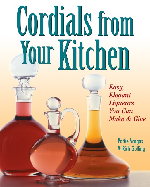 Cordials from Your Kitchen