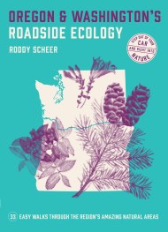 Oregon and Washington's Roadside Ecology