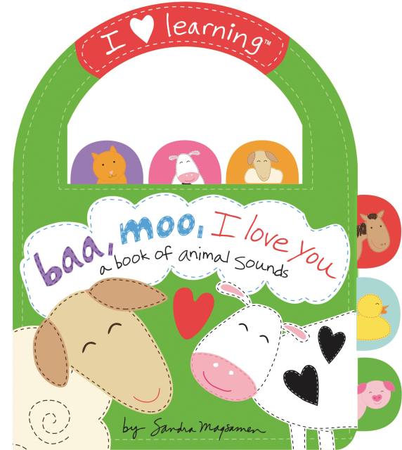 Baa, Moo, I Love You!