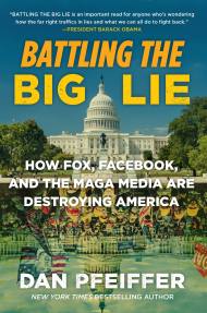 Battling the Big Lie