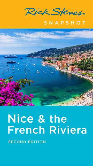 Rick Steves Snapshot Nice & the French Riviera