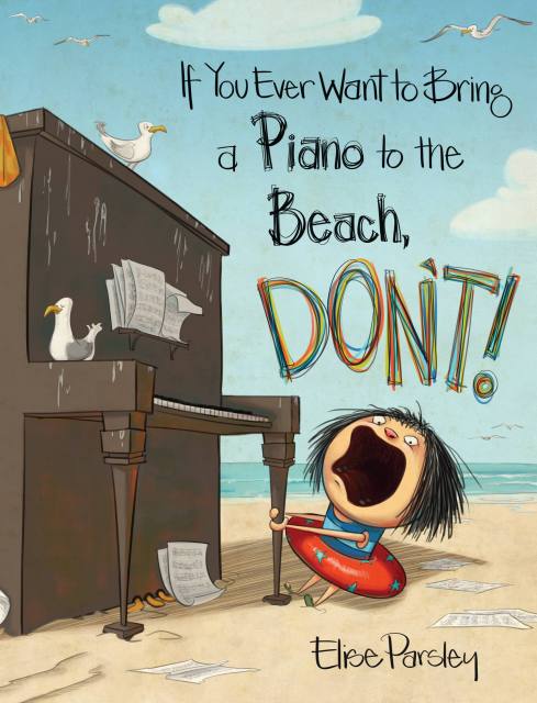 If You Ever Want to Bring a Piano to the Beach, Don't!