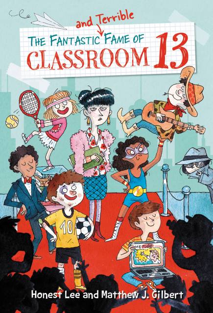 The Fantastic and Terrible Fame of Classroom 13