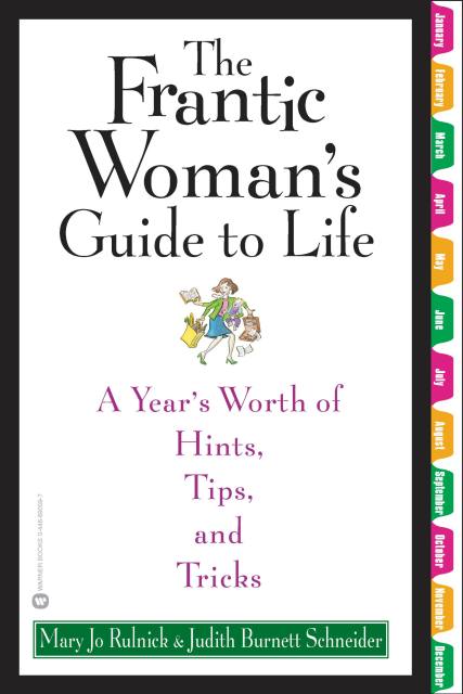 The Frantic Woman’s Guide to Life