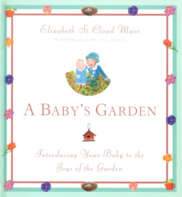 A Baby’s Garden