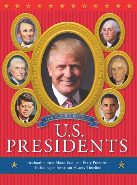 The New Big Book of U.S. Presidents