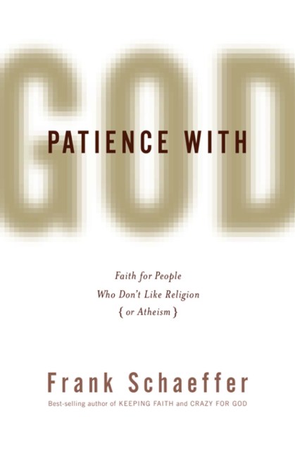 Patience with God