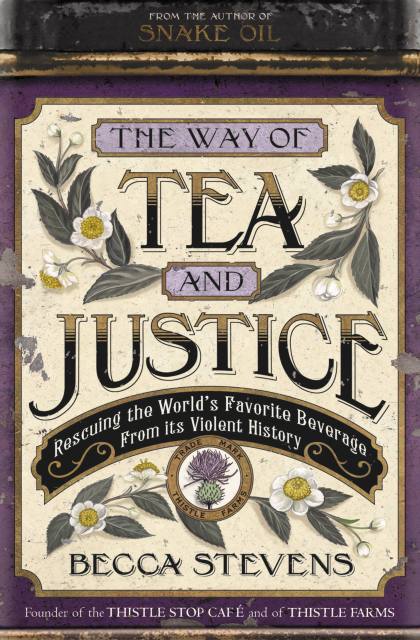 The Way of Tea and Justice