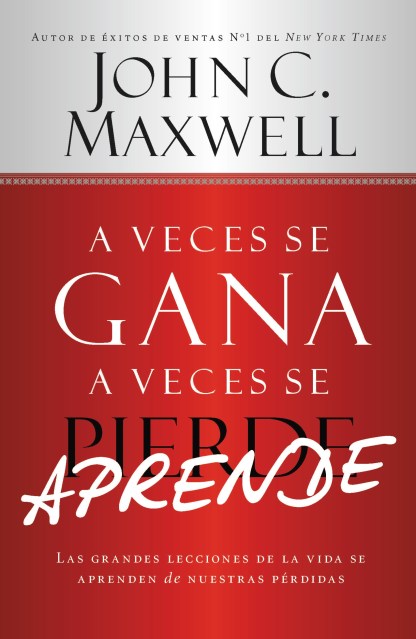 A Veces se Gana – A Veces Aprende