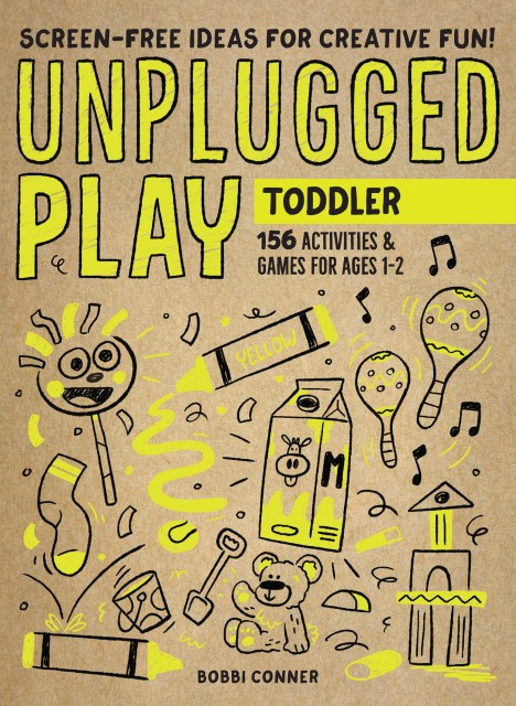 Unplugged Play: Toddler