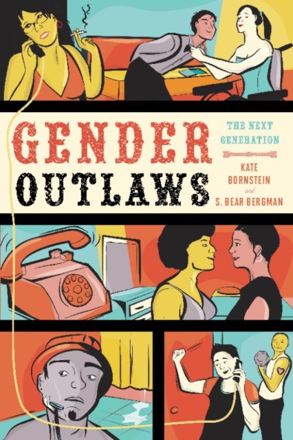 Gender Outlaws