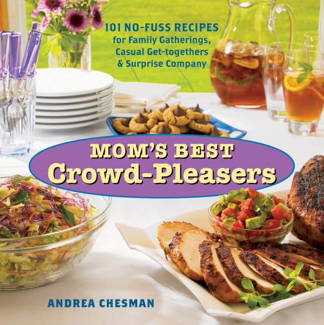 Mom’s Best Crowd-Pleasers