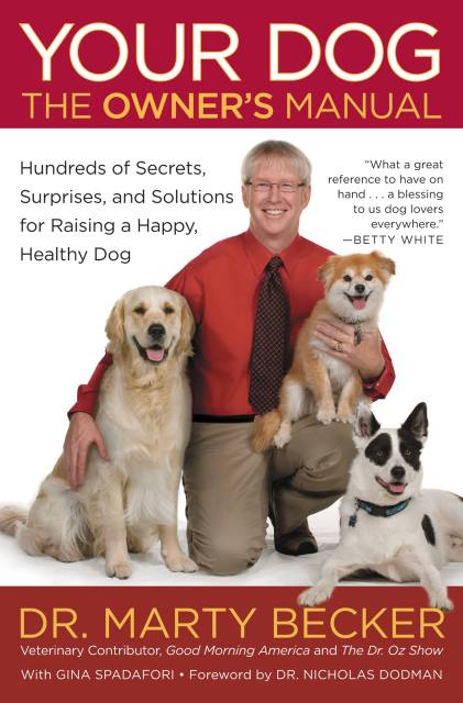 Your Dog: The Owner's Manual